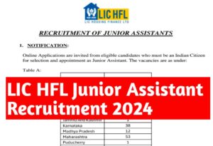 LIC HFL Junior Assistant Recruitment 2024