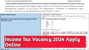 Income Tax vacancy 2024 apply online